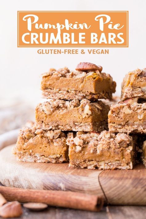 These Pumpkin Pie Crumb Bars are made with an oatmeal crust & crumble with a creamy pumpkin pie filling! You’ll go nuts for these gluten-free, refined sugar-free and vegan pumpkin pie bars. #pumpkinpie #crumbbars #glutenfree #vegan #pie #pumpkin #bars #refinedsugarfree Pumpkin Pie Crumble, Vegan Pumpkin Pie Bars, Oatmeal Crust, Creamy Pumpkin Pie, Pumpkin Pie Bars Recipe, Crumb Bars, Pie Bar Recipes, Thanksgiving Pumpkin Pie, Pie Pumpkin