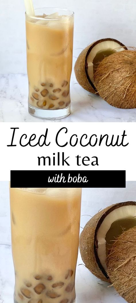 Coconut Milk Tea Boba, Vegan Milk Tea, Healthy Milk Tea, Vegan Bubble Tea, Coconut Boba Tea Recipe, Coconut Milk Tea Recipe, Drinks To Make With Coconut Milk, Coconut Boba Tea, How To Make Boba Tea At Home