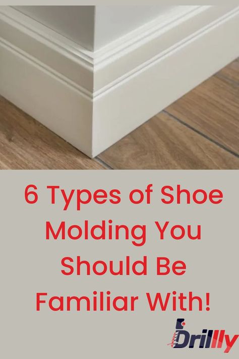 Among the most popular methods of providing your home with a finished look is shoe molding. Shoe moldings have been used for centuries to decorate rooms and hallways. They add a decorative touch. There are many types of shoe molding. Each has its own pros, cons, and differences. Here we’ll share with you the different types of moldings and which type is best for what application. #shoemolding #woodworking #decorateroom #homedecor Baseboard Molding Ideas, Hallway Molding Ideas Wall, Baseboard Shoe Molding Ideas, Shoe Molding Vs Quarter Round, Shoe Moulding Baseboards, Floor Molding Ideas, Square Shoe Molding, Types Of Baseboard Trim, Shoe Molding Ideas