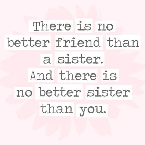 Good Sister Quotes, Little Sister Quotes, Big Sister Quotes, Brother Birthday Quotes, Sibling Quotes, Love Your Sister, Sister Love Quotes, 30 Quotes, Sister Quotes Funny