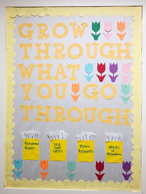 RA bulletin board   Grow through what you go through Health Education Bulletin Boards, College Counselor Office Decorating Ideas, Nursing Student Bulletin Board Ideas, Together We Grow Bulletin Board, Wellness Ra Bulletin Boards, Elementary Health Bulletin Boards, Grow Through What You Go Through Bulletin Board, Spring Mental Health Bulletin Board, Dei Bulletin Boards