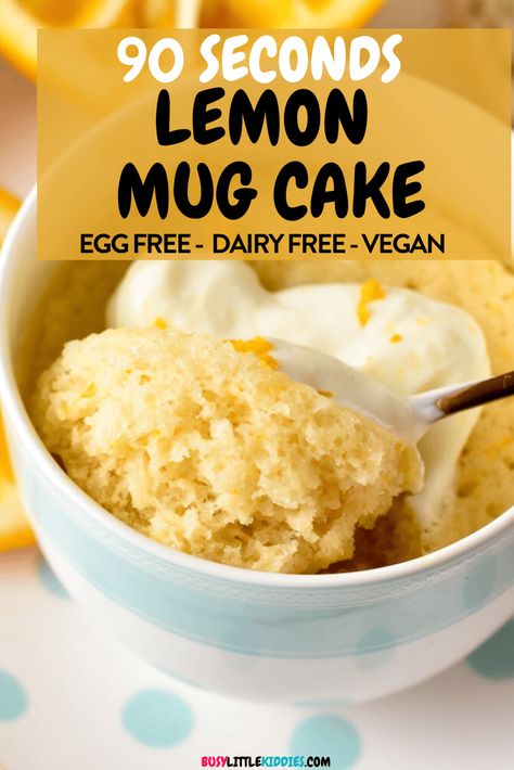 Vegan Lemon Mug Cake, Mug Cakes Without Eggs, Vegan Mug Cakes Microwave, Egg Free Mug Cake Microwave, Gluten Free Mug Cake Recipe, No Bake Mug Cake, Healthy Lemon Desserts Easy, Eggless Mug Cake Recipe, Low Calorie Mug Cake Microwave