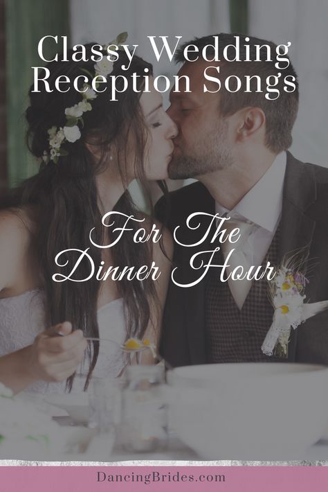 Music To Play During Wedding Dinner, Songs To Play During Dinner At Wedding, Wedding Dinner Music Playlist, Honoring Parents At Wedding, Wedding Dinner Playlist, Wedding Song Checklist, Classy Wedding Reception, Reception Playlist, Wedding Dinner Music