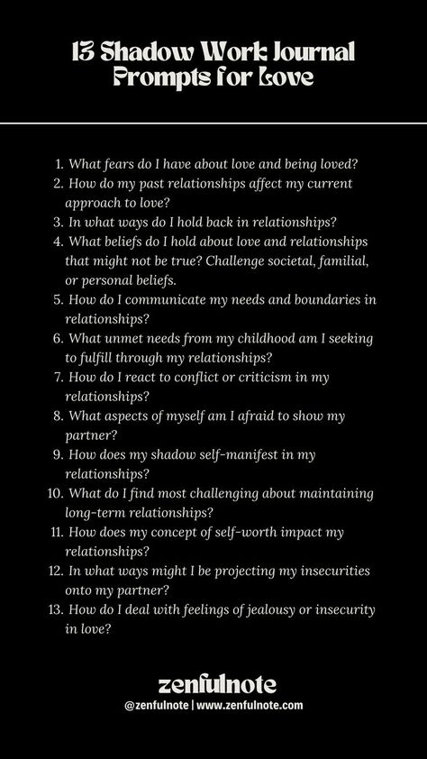 Shadow work related to love involves exploring your deeper feelings, beliefs, and patterns in your relationships to understand and heal aspects of yourself that you may have repressed, ignored, or not fully understood. These questions are designed to prompt deep reflection and can uncover hidden aspects of how you experience and express love. Journaling your answers can be a powerful tool for insight and transformation. Journal Prompts For Love, No Emotions, Work Journal Prompts, Shadow Work Journal Prompts, Deep Conversation Topics, Shadow Work Spiritual, Relationship Journal, Mindfulness Journal Prompts, Shadow Work Journal
