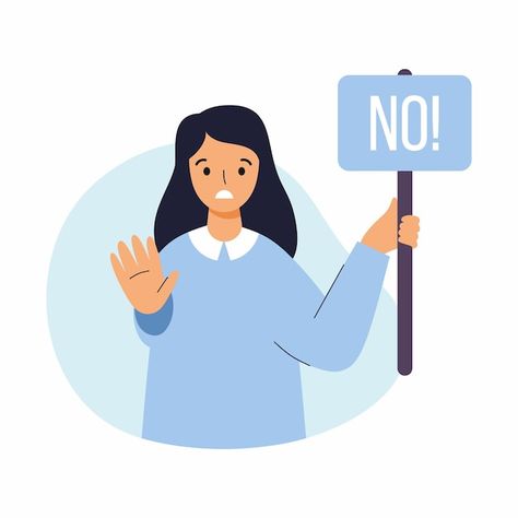 Woman with poster say no vector illustra... | Premium Vector #Freepik #vector #denial #say-no #character-illustration #illustrations No Illustration, Skincare Tutorial, Negative Person, Keyword Elements Canva, To Be A Woman, Personal Boundaries, Skin Care Tutorial, Cartoon Images, Flat Style