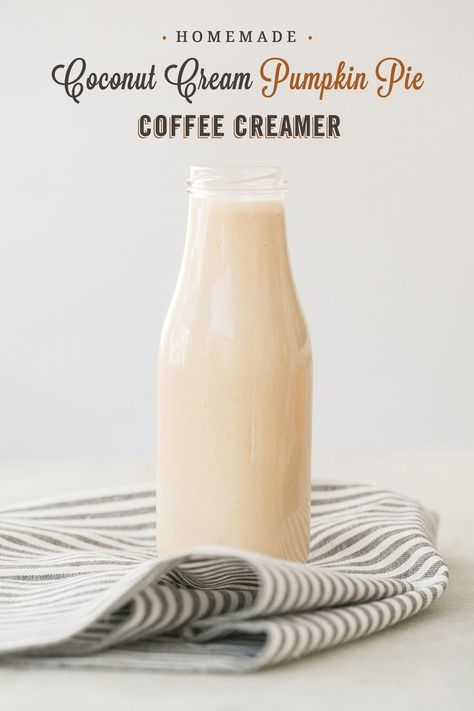 Mint Mocha Coffee, Coconut Cream Coffee, Pumpkin Spice Coffee Recipe, Cream Pumpkin Pie, Pumpkin Pie Coffee, Pumpkin Coffee Creamer, Coconut Creamer, Pumpkin Spice Creamer, Homemade Coffee Creamer