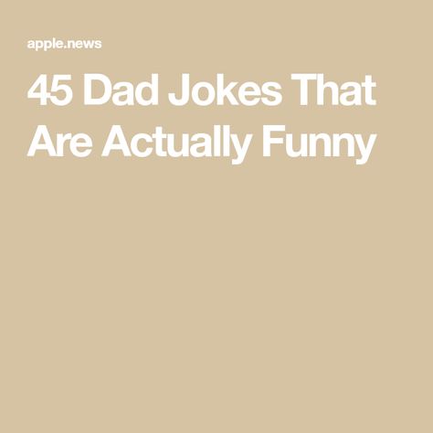 Cute Funny Jokes, Pun Jokes Hilarious Humor, Terrible Dad Jokes, Bad Dad Jokes Hilarious Funny, Quick Jokes Funny Laughing, Dad Jokes Dirty, Bad Jokes That Are Funny, Funny Dad Jokes Humor, Dad Jokes Hilarious Funny