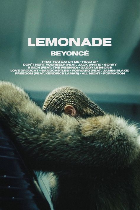 Beyoncé Poster, Beyonce Poster, Lemonade Poster, Uni Posters, Artists Posters, 2000s Posters, Beyonce Album, Beyonce Lemonade, Album Wall