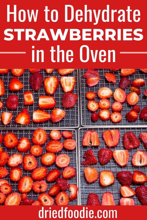 Strawberries In The Oven, Dehydrating Strawberries, Dehydrate Strawberries, Emergency Pantry, Strawberry Chips, Pantry Stockpile, Oven Dried Strawberries, Preserve Fruit, Dehydrated Strawberries