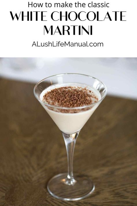 Vanilla Vodka Martini Recipes, White Chocolate Espresso Martini, Creamy Martini Recipes, Clear Chocolate Martini Recipe, White Chocolate Liqueur Recipes, Homemade Lemoncello, White Chocolate Martini Recipe, Coffee Martini Recipe, Comfort Drinks