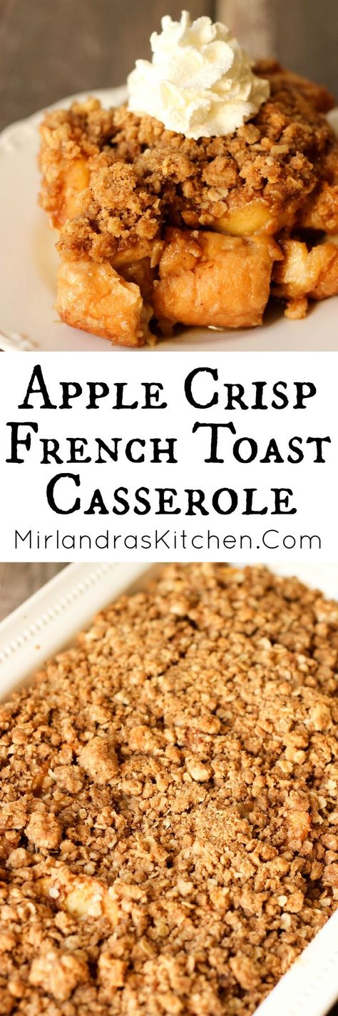 Apple Crisp French Toast Casserole is a yummy French toast smothered in buttery apples and crumbly crisp topping.  Make it the night before or same day.  It is such and easy breakfast for holiday company or a special family meal. Breakfast Ideas French Toast, Crisp French Toast, Breaky Ideas, Thanksgiving Apps, Apple French Toast Casserole, Morning Treats, Apple French Toast, Dump Recipes, Crisp Topping