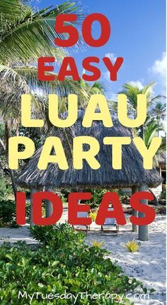 Luau Party Ideas At The Beach, Hawaii Party Ideas Luau Decorations, Decorating For A Luau Party, Hawaiian Party Decor Ideas, Hawaiian Party Games For Adults, Lou Out Party Ideas, Hula Party Ideas Hawaiian Luau, Hawaiian Party Ideas For Adults, Luau Beach Party Ideas