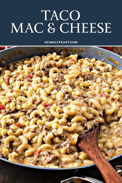 Taco Macaroni and Cheese - A Family Feast® Recipes Using Kraft Macaroni And Cheese, Taco Macaroni Casserole Ground Beef, Taco Meat Mac And Cheese, Taco Mac N Cheese, Taco Macaroni And Cheese, Skillet Cheesy Beef And Veggie Macaroni, Elbow Macaroni Recipes, Taco Macaroni, Family Feast Recipes