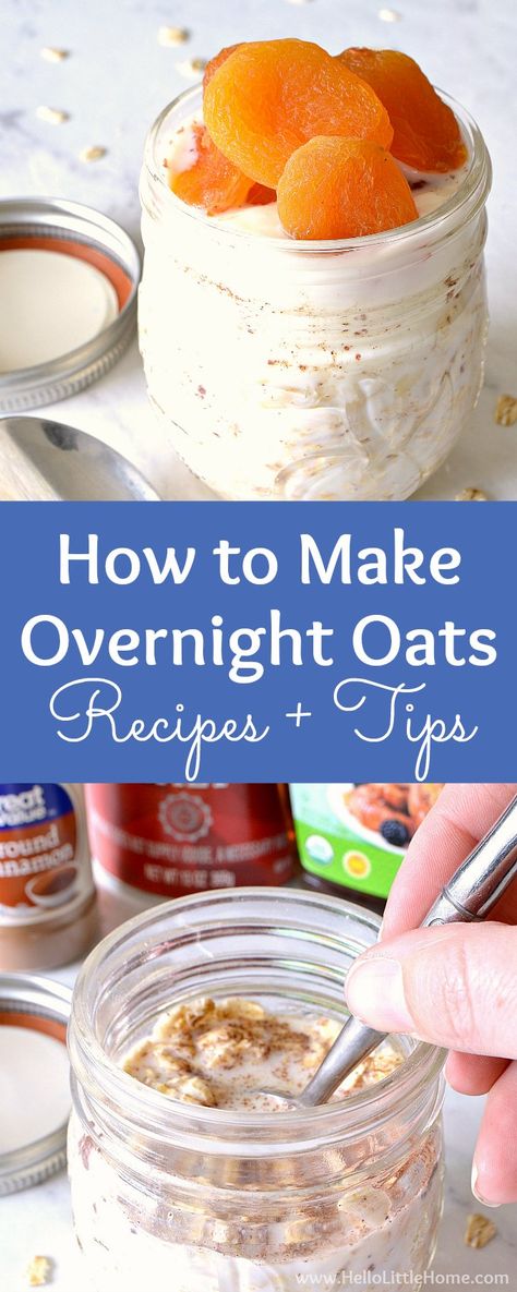 How to Make Overnight Oats … delicious recipes + tons of simple tips! This healthy overnight oats recipe is great for busy morning breakfasts. Make these easy overnight oats in a jar, then try one of the variations: with milk or yogurt, overnight oats without yogurt, even dairy free and vegan overnight oats! This basic overnight oats recipe is healthy and perfect for clean eating! | Hello Little Home #OvernightOats #overnightoatmealrecipe #oatmeal #masonjaroatmeal #easybreakfastrecipe #breakfast Overnight Oats Without Yogurt, Yogurt Overnight Oats, Overnight Oats Healthy Clean Eating, Basic Overnight Oats, Healthy Overnight Oats Recipe, Dairy Free Overnight Oats, Basic Overnight Oats Recipe, Oats With Yogurt, Healthy Overnight Oats