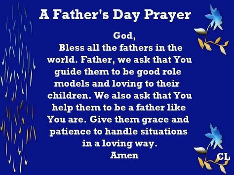 A Father's Day Prayer Fathers Day Prayer, Father's Day Prayer, Blessed Scripture, Prayer For Fathers, Father Poems, Fathers Day Poems, Fathers Day Wishes, Happy Father Day Quotes, Therapy Quotes