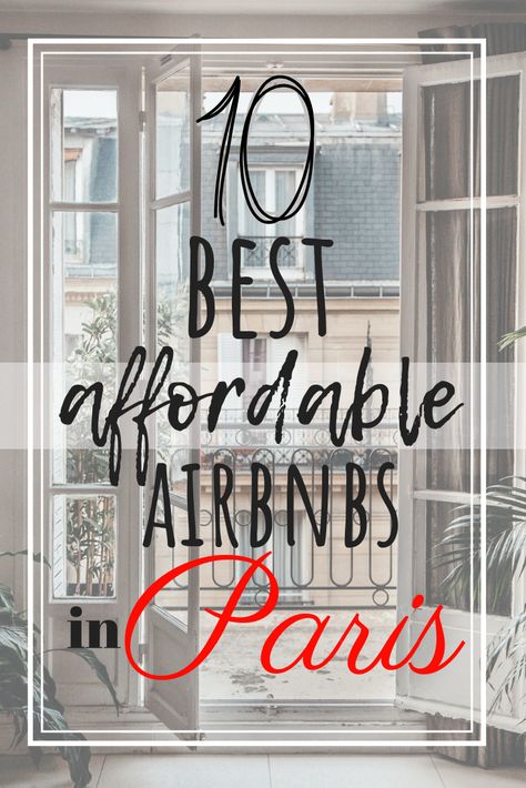 Where To Stay In Paris On A Budget, Paris Budget, Paris Airbnb, Hotels Paris, Paris Trip Planning, Hotel In Paris, Travel Paris, Paris Tour, Paris Travel Tips