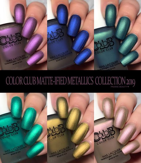 Color Club Matte-ified Metallics Collection Fall 2019 Swatches Metallic Matte Nails, Color Club Nail Polish, Swatches Color, Emerald Nails, Usa Nails, Metallic Nail, Metallic Nail Polish, Matte Nail Polish, Matte Nail