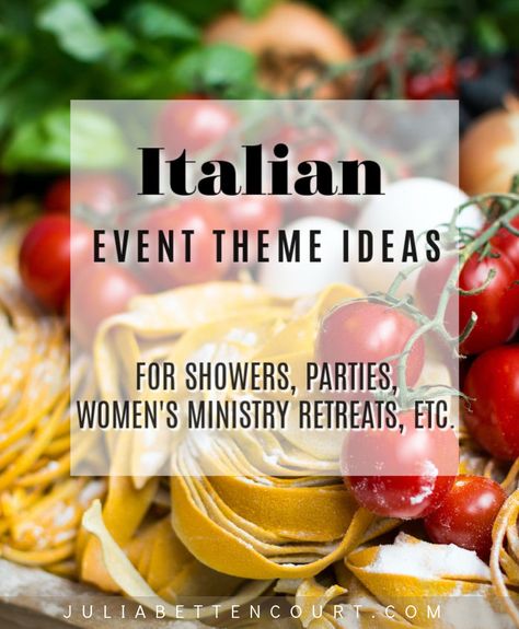 Italian Party Event Theme – Julia Bettencourt Blog Italian Cafe Themed Party, Italian Tasting Party, Italian Food Party Ideas Dinners, Bistro Themed Party, Italian Themed Graduation Party, Italian Themed Luncheon, Italian Festival Party, Italian Party Games For Adults, Italian Restaurant Party Theme