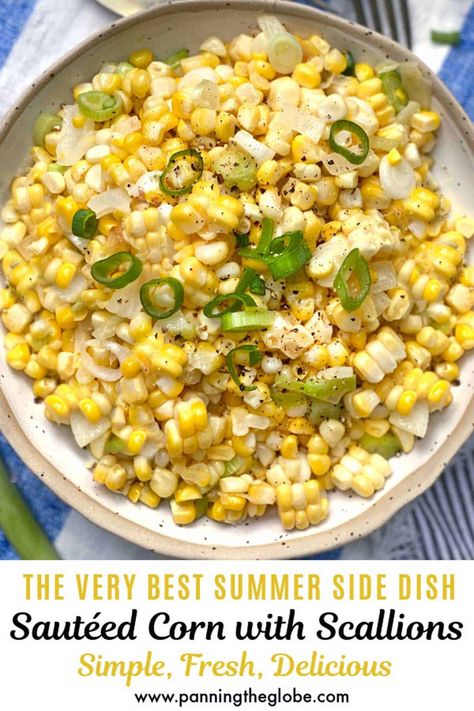 I love this corn recipe. It's so simple and delicious. Fresh corn, off the cob, sautéed in butter with the scallions.  It's such a treat for everyone at the table. One of the all time best summer side dishes!rn#SummerCorn #SautéedCorn #EasyRecipe #SummerSideDish Fresh Corn Off The Cob, Sautéed Corn, Sauteed Corn, Corn Off The Cob, Summer Side Dishes Recipes, Amazing Salads, Easy Summer Side Dishes, Summer Side Dish, Corn Recipe