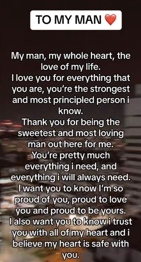 Love Husband Quotes My Man, Husband To Be Quotes, Love Quotes For My Husband, Love Quotes For Him Husband, Most Romantic Quotes, To My Man, Sweetheart Quotes, About Love Quotes, Love Poems For Him