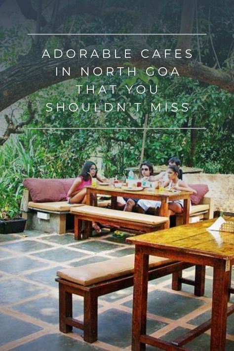 Goa, beach, cafe, foodie, food, travel, travel guide Goa Must Visit Places, Places To Visit In North Goa, Goa Travel Guide, North Goa Places To Visit, Goa Places To Visit, Goa Cafe, Goa Places, Indian Places, Croissant And Coffee