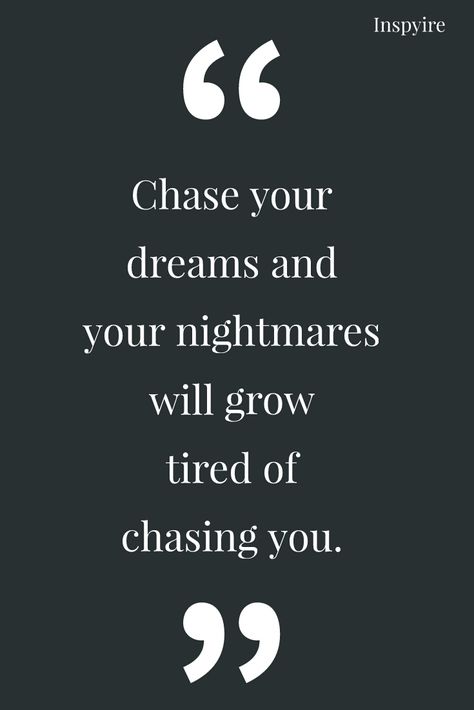 Inspirational Quotes for chasing your dreams Dream Chaser Quotes, Chase Quotes, Chase Your Dreams Quotes, Dream Motivation Quotes, Chasing Quotes, Quotes For Graduation Caps, Cap Quotes, Your Dreams Quotes, Tired Of Chasing