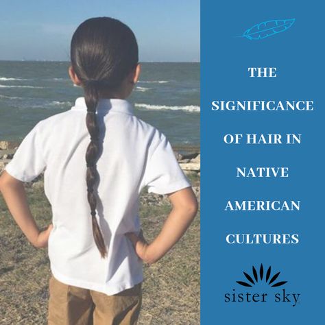 The Significance Of Hair In Native American Culture - Sister Sky Native American Beliefs, Native American Hair, Native American Studies, Native American Actors, Native American Spirituality, Mickie James, Native American Wisdom, American Indian History, Native American Traditions