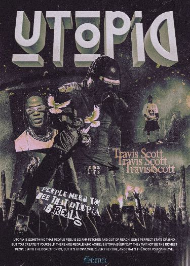 Utopia Cover Album Utopia Poster, Cover Ups Tattoo, Rap Posters, Travis Scott Poster, Photowall Ideas, Rap Album Covers, Music Poster Ideas, Retro Graphic Design, Vintage Poster Design