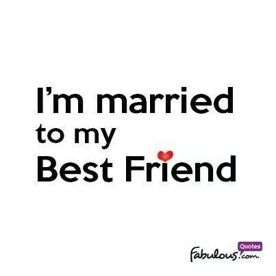 I'm married to my best friend Happy Marriage Tips, I Miss You Quotes For Him, Missing You Quotes For Him, Best Girlfriend Ever, Love My Husband Quotes, Marry Your Best Friend, To My Best Friend, I Miss You Quotes, With My Love