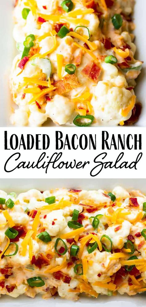 Loaded Bacon Ranch Cauliflower Salad - this low carb, keto friendly creamy cauliflower salad is loaded with Ranch dressing, bacon, cheese and green onion. It's a delicious side dish for all year long! | #loadedcauliflower #baconranchsalad #lowcarb #keto #glutenfree #sidedishes Cauliflower Salad With Bacon, Ranch Cauliflower, Bariatric Lifestyle, Cauliflower Salad Recipe, Food Sides, Seven Layer Salad, Keto Salads, Bacon Cauliflower, Keto Sides