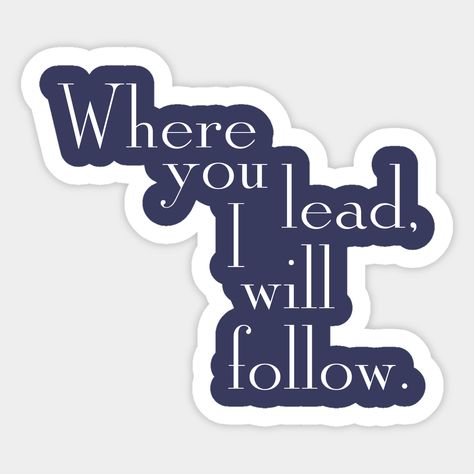 Where You Lead I Will Follow, Cute Stickers For Laptop, Rory Gilmore Sticker, Gilmore Girls Stickers Printable, Little Women Stickers, Stickers Tv Shows, Gilmore Girls Stickers, Gilmore Girls Merchandise, Stickers Text