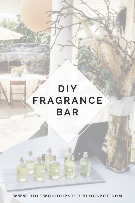 DIY Fragrance Bar by Holtwood Hipster Essential Oil Party, Fragrance Bar, Perfume Bar, Candle Workshop, Diy Fragrance, Bohemian Bridal Shower, Woods Wedding, Fragrance Oil Blends, Diy Scent