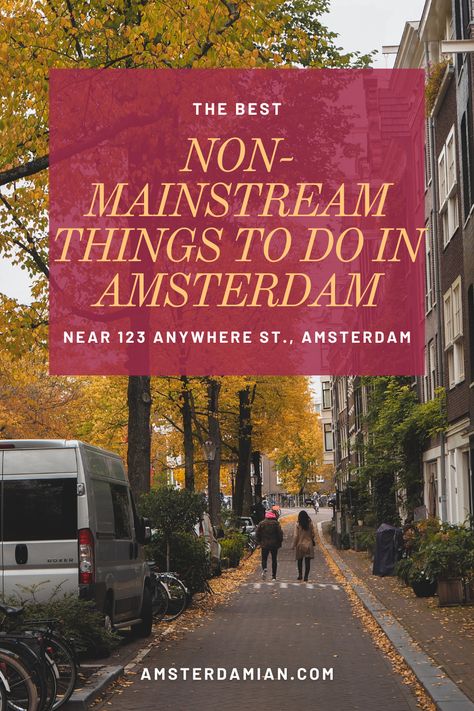 The Best Non-Mainstream Things to Do in Amsterdam. Creative and unusual things to do in Amsterdam, for locals and tourists alike. #amsterdam #traveltips Must See Places In Amsterdam, Things To See In Amsterdam, Best Things To Do In Amsterdam, Things To Do In Amsterdam Top 10, Jordaan Amsterdam Things To Do, Free Things To Do In Amsterdam, Unique Things To Do In Amsterdam, Amsterdam To Do, Amsterdam Must See