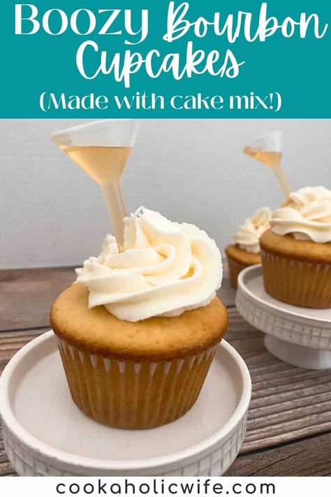 Boozy Cupcakes Pipettes, Bourbon Cupcakes Easy, Cupcakes With Shots On Top, Boozy Cupcakes Cake Mixes, Bourbon Cake Design, Boozy Cupcakes With Pipettes, Crown Royal Cupcakes, Bourbon Treats, Alcoholic Cakes