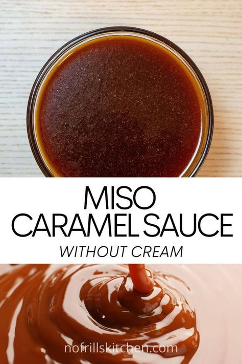 This miso caramel sauce is made without cream and is completely vegan and dairy-free! Caramel Sauce Without Cream, Miso Caramel, White Miso, Dessert Toppings, Cream Recipes, Caramel Sauce, Perfect Desserts, Coconut Cream, Gluten Free Vegetarian