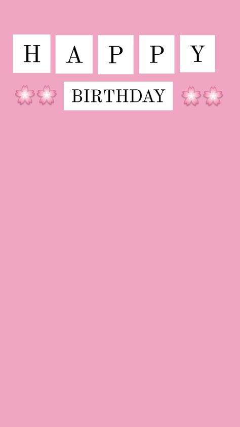 Birthday Astethic Wallpaper, Happy Birthday Background Aesthetic, Happy Birthday Mujer, Bday Frames, Instagram Birthday Story Ideas, Instagram Birthday Story, Birthday Story Ideas, Birthday Story, Birthday Wishes With Name