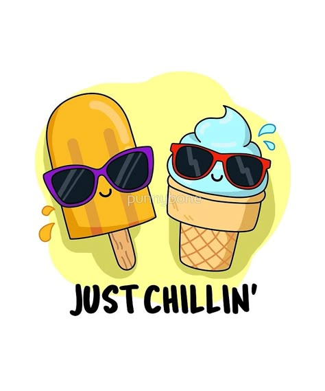 "Just Chillin' Food Pun" by punnybone | Redbubble Work Puns, Funny Ice Cream, Ice Cream Cartoon, Ice Cream Popsicle, Punny Cards, Funny Food Puns, Food Pun, Food Cartoon, Love Puns