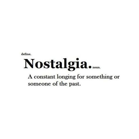 Tumblr ❤ liked on Polyvore featuring text, words, quotes, definitions, fillers, backgrounds, phrases, doodle, saying and scribble Nostalgia Definition, Quotes Definitions, Nostalgia Quotes, Rare Words, Daily Word, Online Friends, Motivation Board, Writing Words, Cute Quotes For Friends