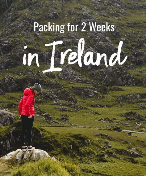 Packing For Ireland, Packing For 2 Weeks, Ireland Packing List, Ireland Bucket List, Ireland People, Backpacking Ireland, Ireland Hotels, Ireland Food, Ireland Weather