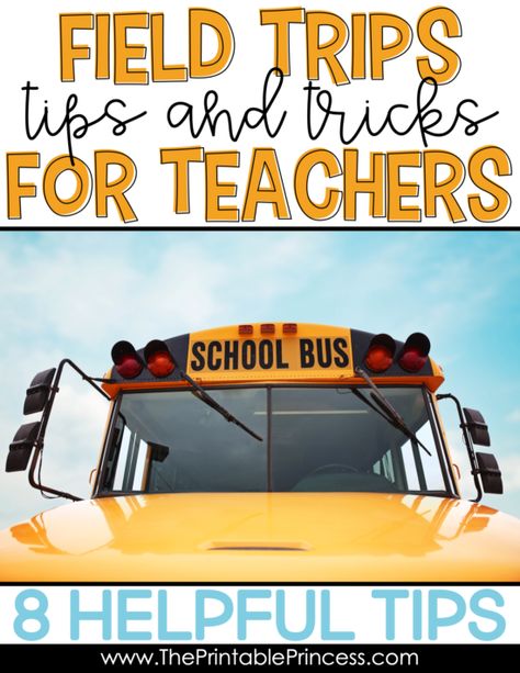 Field Trip Tips and Tricks for Teachers Field Trip Tips For Teachers, Field Trip Checklist Teachers, Prek Field Trip Ideas, Field Trip Preparation, Field Trip Essentials For Teachers, Field Trip Backpack, Field Trip Bus Ride Activities, Field Trip Necessities, What To Take On A School Field Trip