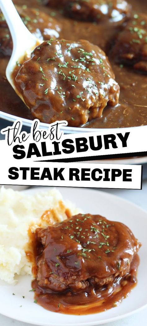 Salisbury Steak Sauce Recipe, Salisbury Steak With Onion Soup, All Recipes Salisbury Steak, Hamburg Steak With Brown Gravy, Ground Steak Recipes Dinners, The Best Salisbury Steak Recipe, Salsbury Steak Gravy Recipe, Salisbury Steak Bake, Skillet Salisbury Steak Recipe