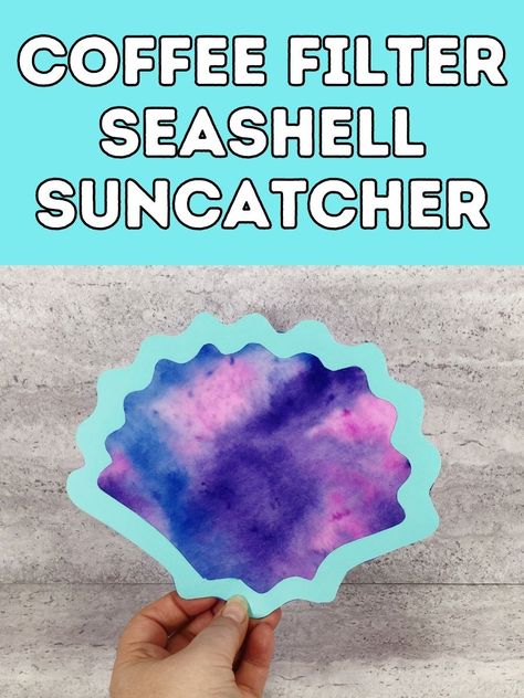 Shell Art Preschool, Seashell Crafts For Toddlers, Coffee Filter Ocean Craft, Coffee Filter Fish, Coffee Filter Suncatcher, Easy Beach Crafts For Kids, Ocean Art For Toddlers, Under The Sea Crafts For Toddlers, Ocean Crafts For Toddlers