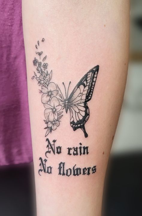 Butterfly tattoo No Rain No Flowers Tattoo Thigh, Anti Social Butterfly Tattoo, Burning Butterfly Tattoo, Aruba Tattoo, No Rain No Flowers Tattoo, Butterfly Thigh Tattoo, Rain Tattoo, Flower Thigh Tattoos, Girl Arm Tattoos