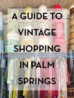 #CAsShop | Spilling the Beans on Vintage Shopping in Palm Springs - Find out where to go shopping in Palm Springs for vintage fashion and decor finds. Palm Springs Fashion, Palm Springs Shopping, Palm Springs Vintage, Vintage Palm Springs, Palm Springs Outfit, Palm Springs Aesthetic, Palm Springs Architecture, Palm Springs Bachelorette, Palm Springs Style