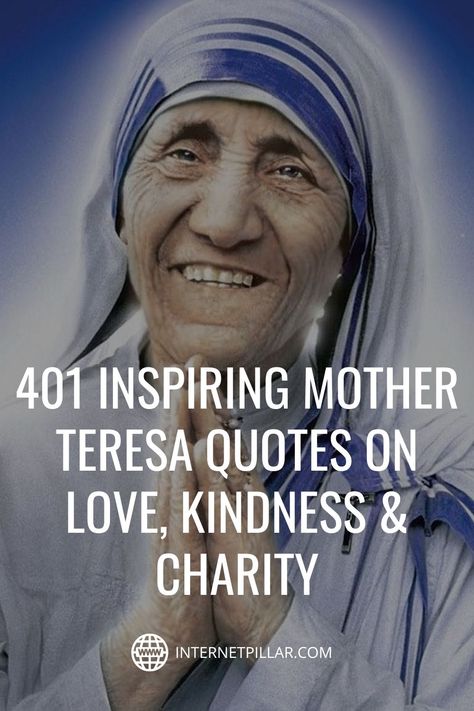 Mother Teresa Quotes Love, Quotes From Mother Teresa, Mother Teresa Quote Inspirational, Saint Quotes About Love, Mother Theresa Quotes Kindness, Mother Treasa Quotes, Love And Understanding Quotes, Giving Quotes Charity, Mother Theresa Quotes Inspiration