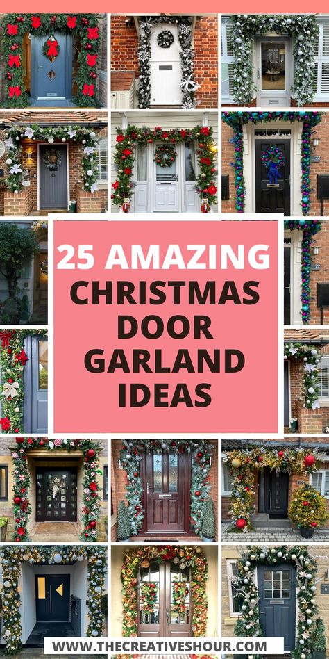 25 Beautiful and Gorgeous Christmas Door Garland Ideas Christmas Garland Over Front Door, Garland Around Front Door Christmas, Christmas Door Garland Ideas, Porch Christmas Garland, Garland Around Door Frame, Front Porch Garland Christmas, Door Garland Ideas, Christmas Door Garland Diy, Garland Around Front Door