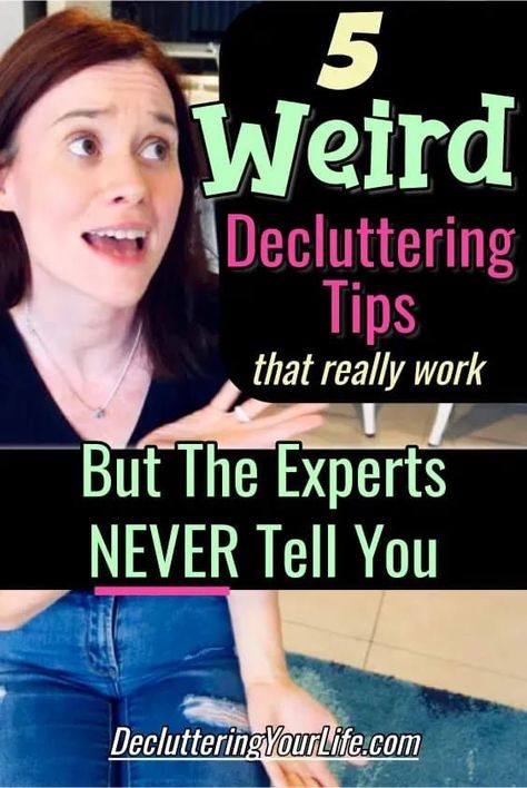 Kinda Weird Decluttering Tips The Experts Don't Tell Us Easy House Cleaning, Declutter Checklist, Clutter Solutions, Getting Organized At Home, Decluttering Inspiration, Clutter Control, Declutter Home, Declutter Challenge, Decluttering Tips