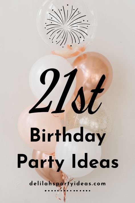 21st Birthday Party Ideas to help you celebrate in style, Games, decoration and theme ideas for your 21st Party. 21st Classy Birthday Ideas, 21 St Birthday Themes Party Ideas, Themes For 21st Birthday Party, Themed 21st Birthday Party Ideas, Birthday Party Ideas In Winter, 21 Theme Party Ideas, 21st Birthday Party Ideas Decorations, 21st Theme Party Ideas, 21st Themes