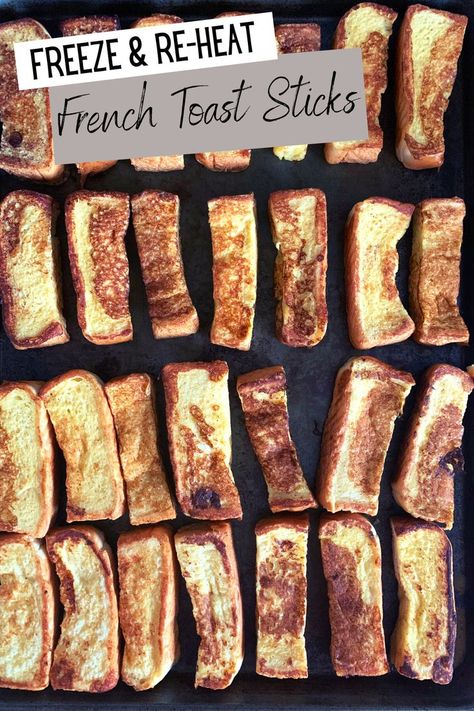 Homemade French Toast Sticks Freezer, Diy Breakfast Freezer Meals, Freezable French Toast Sticks, Freezable French Toast, French Toast To Freeze, Meal Prep French Toast Sticks, Homemade Frozen French Toast Sticks, Freezer Meals For Breakfast, French Toast For Freezer