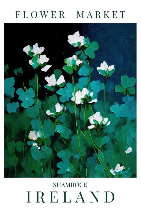 Irish National Flower, Flower College, Irish Poster, Irish Flowers, Postcard Idea, Weird Flowers, Ireland Poster, Poster Flower Market, Shamrock Art